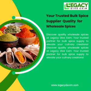 How to Find the Best Bulk Spice Supplier in Germany and France for Indian Spices