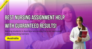 Best Nursing Assignment Help with Guaranteed Results!