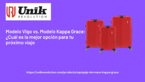 Modelo Vigo vs. Modelo Kappa Grace: ¿Cuál es la mejor opción para tu próximo viaje