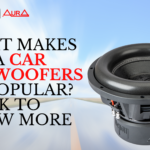 What Makes Aura Car Subwoofers So Popular Click to Know More